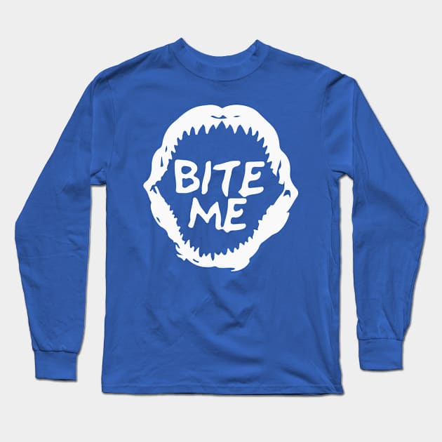 Bite Me Long Sleeve T-Shirt by Andreeastore  